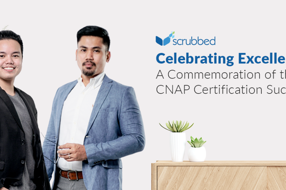 Celebrating Excellence: A Commemoration of the CNAP Certification Success - Scrubbed