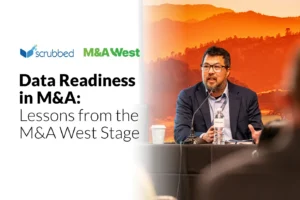 M&A West 2026 Blog_ Data Readiness in M&A_ Lessons from the M&A West Stage Featured Image